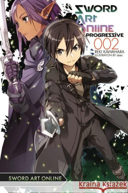 Sword Art Online Progressive 2 (light novel) Reki Kawahara 9780316342179 Little, Brown & Company - książka