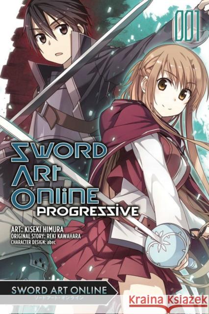 Sword Art Online Progressive, Vol. 1 (manga) Reki Kawahara 9780316259378 Little, Brown & Company - książka