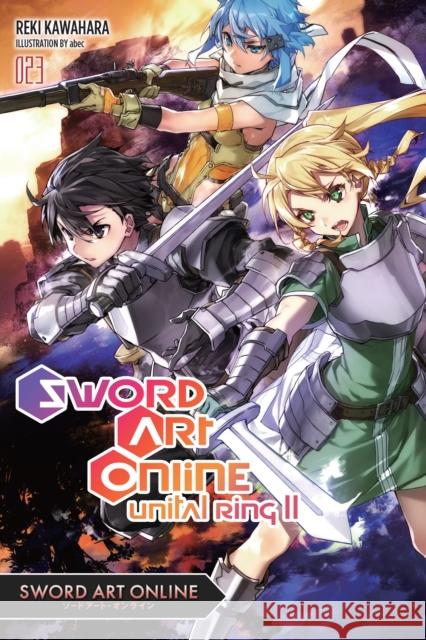 Sword Art Online, Vol. 23 (light novel) Reki Kawahara 9781975321765 Little, Brown & Company - książka