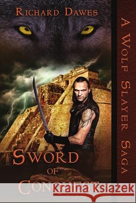 Sword of Conquest Richard Dawes 9781680466379 Melange Books - Fire and Ice YA - książka