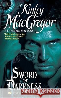 Sword of Darkness Kinley MacGregor 9780060565442 Avon Books - książka