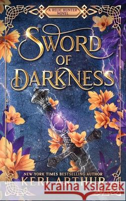Sword of Darkness Keri Arthur 9780648768777 Ka Publishing Pty Ltd - książka