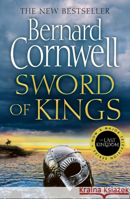 Sword of Kings Bernard Cornwell 9780008183929 HarperCollins Publishers - książka