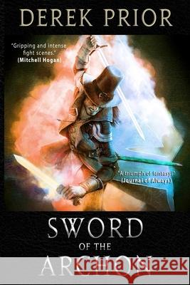 Sword of the Archon Prior Derek Prior 9798748205894 Independently published - książka
