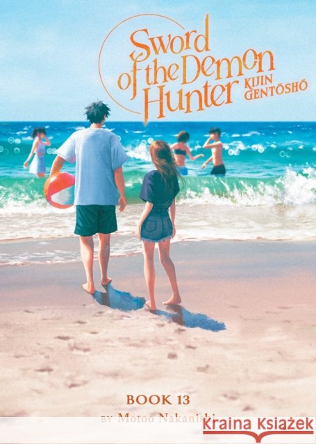 Sword of the Demon Hunter: Kijin Gentosho (Light Novel) Vol. 13 Motoo Nakanishi 9798893737424  - książka