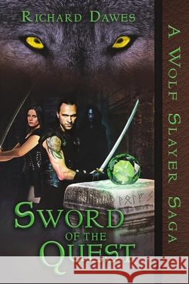 Sword of the Quest Richard Dawes 9781680462746 Melange Books - książka