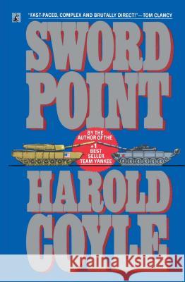 Sword Point Harold Coyle 9781501157127 Gallery Books - książka