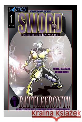 Sword: The Hidden Wars: BattleFront Boswell, Dremond D. 9781502541666 Createspace - książka