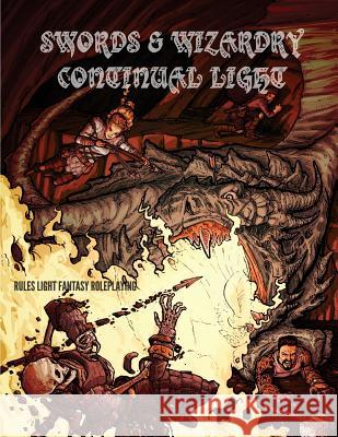 Swords & Wizardry Continual Light Erik Tenkar Stiene James Spahn Zach Glazar 9781978276918 Createspace Independent Publishing Platform - książka