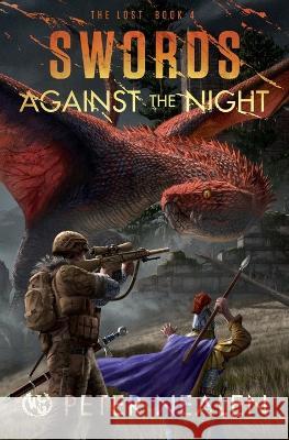 Swords Against the Night Peter Nealen 9781949731804 Wargate Books - książka