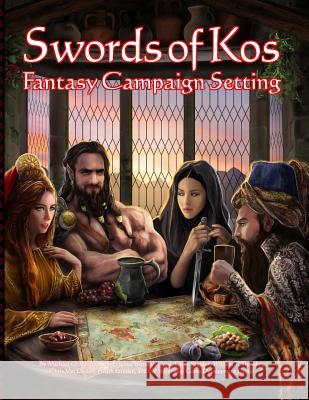 Swords of Kos Fantasy Campaign Setting Michael O. Varhola Jim Clunie Brendan Cass 9781935050742 Skirmisher Publishing - książka