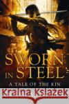 Sworn in Steel Douglas Hulick 9781509891702 Pan Macmillan