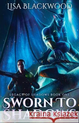 Sworn to Shadows Lisa Blackwood   9781990608575 Lisa Smeaton - książka