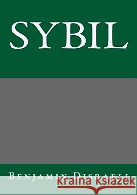 Sybil Benjamin Disraeli 9781494333065 Createspace - książka