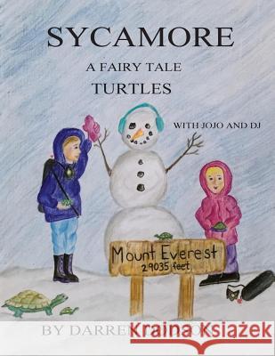 Sycamore A Fairy Tale Turtles Dodson, Darren 9780997632026 Lacy Publishing - książka