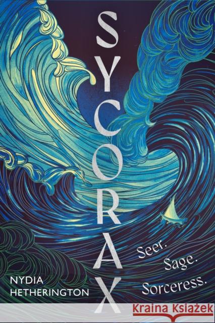 Sycorax: a captivating reimagining of Shakespeare's most powerful witch Nydia Hetherington 9781529431070 Quercus Publishing - książka