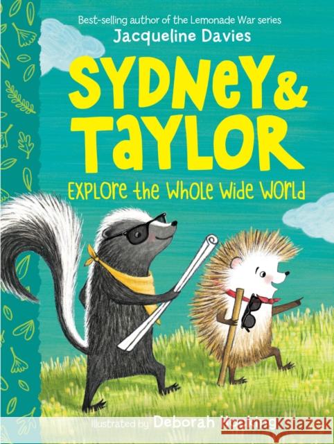 Sydney and Taylor Explore the Whole Wide World Jacqueline Davies Deborah Hocking 9780358106319 HarperCollins - książka