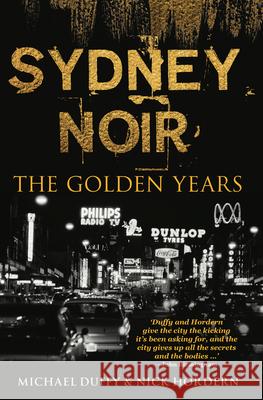 Sydney Noir Duffy, Michael 9781742235448 NewSouth Publishing - książka