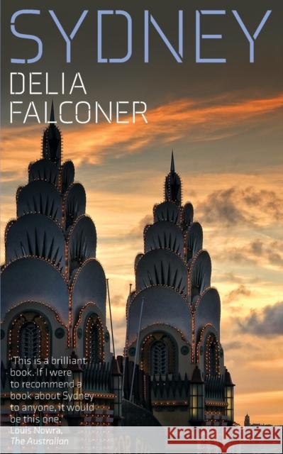 Sydney, updated paperback edition Falconer, Delia 9781742237084 NewSouth Publishing - książka