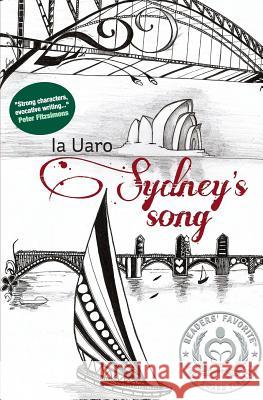 Sydney's Song Ia Uaro 9781478157458 Createspace - książka