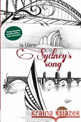 Sydney's Song: Large Print Ia Uaro 9781479192182 Createspace - książka