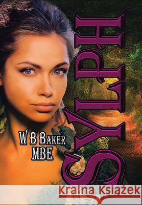 Sylph W B Baker Mbe 9781796018714 Xlibris Us - książka