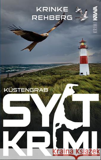 SYLT-KRIMI Küstengrab Rehberg, Krinke 9783986601133 Kampenwand - książka