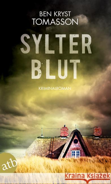 Sylter Blut : Kriminalroman Kryst Tomasson, Ben 9783746633893 Aufbau TB - książka