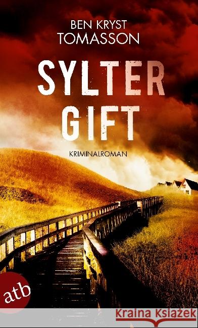 Sylter Gift : Kriminalroman Tomasson, Ben Kryst 9783746635323 Aufbau TB - książka