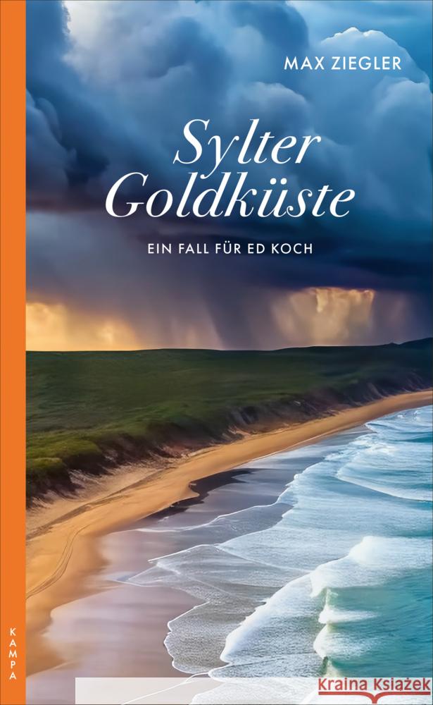 Sylter Goldküste Ziegler, Max 9783311121114 Kampa Verlag - książka