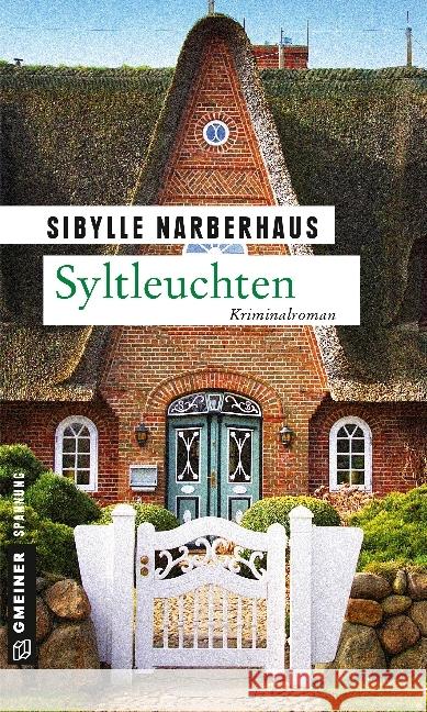 Syltleuchten : Kriminalroman Narberhaus, Sibylle 9783839220399 Gmeiner - książka