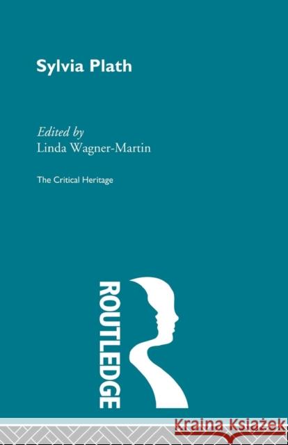 Sylvia Plath Linda, Prof Wagner-Martin 9780415568951 Routledge - książka