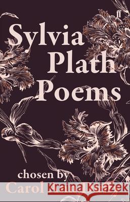 Sylvia Plath Poems Chosen by Carol Ann Duffy Sylvia Plath 9780571348510 Faber & Faber - książka