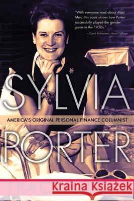 Sylvia Porter: America's Original Personal Finance Columnist Tracy Lucht 9780815610298 Syracuse University Press - książka