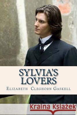 Sylvias Lovers Elizabeth Cleghorn Gaskell Ravell 9781536905199 Createspace Independent Publishing Platform - książka