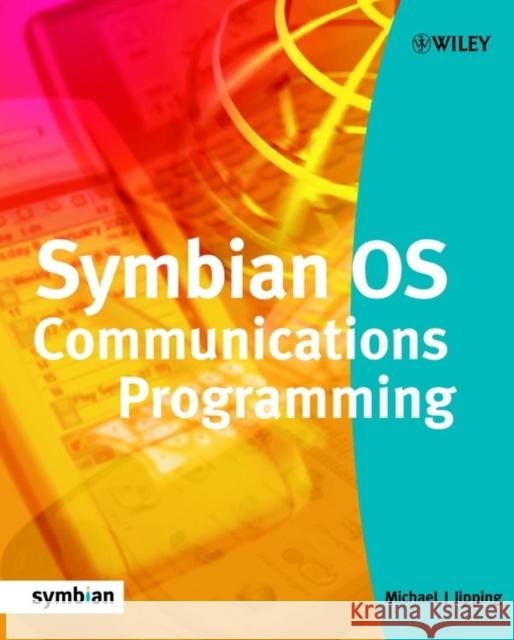 Symbian OS Communications Programming Michael J. Jipping Jipping                                  David Wood 9780470844304 John Wiley & Sons - książka