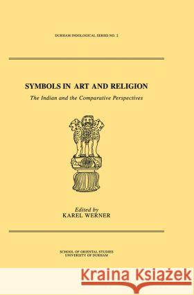 Symbols in Art and Religion Karel Werner 9780700702152 Taylor & Francis - książka