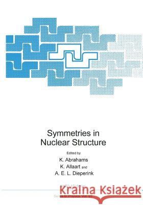 Symmetries in Nuclear Structure  9781461593423 Springer - książka