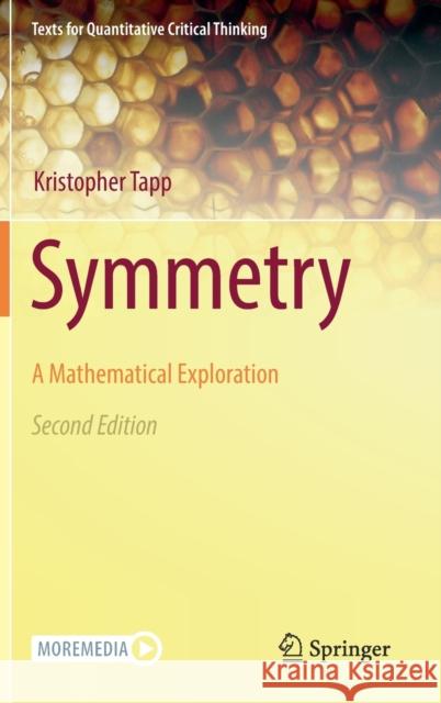 Symmetry: A Mathematical Exploration Tapp, Kristopher 9783030516680 Springer Nature Switzerland AG - książka