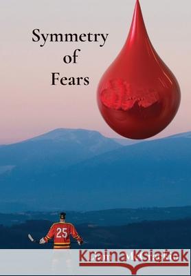 Symmetry of Fears Liam McCrackin 9781732052581 Hidden Gem Publishing LLC - książka