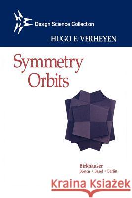 Symmetry Orbits Hugo F. Verheyen 9781461286394 Springer - książka