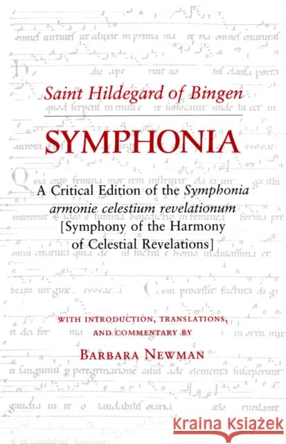 Symphonia: A Critical Edition of the Symphonia Armonie Celestium Revelationum (Symphony of the Harmony of Celestial Revelations) Hildegard 9780801420092 Cornell University Press - książka