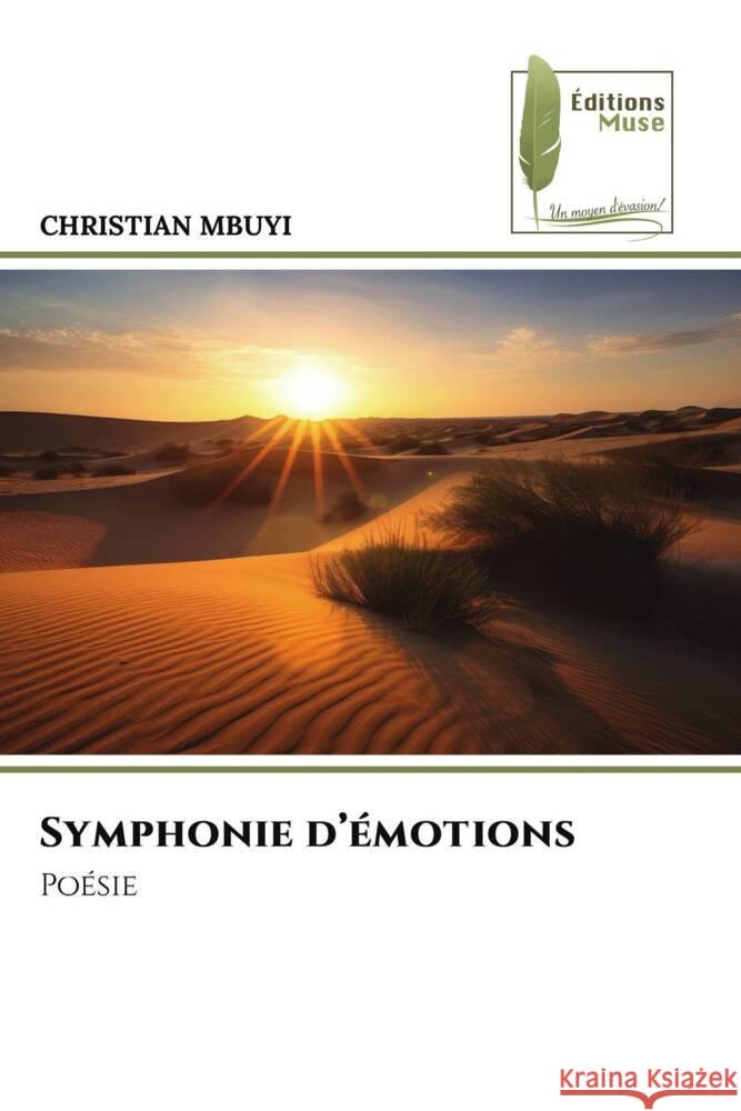Symphonie d'émotions MBUYI, CHRISTIAN 9786207814053 Éditions Muse - książka