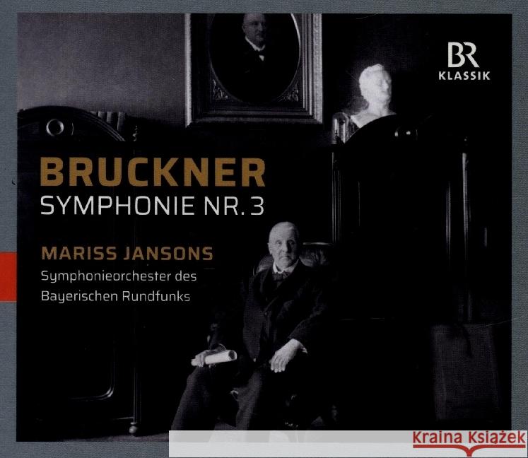 Symphonie Nr. 3 d-Moll, WAB 103, 1 Audio-CD Bruckner, Anton 4035719001891 BR-Klassik - książka
