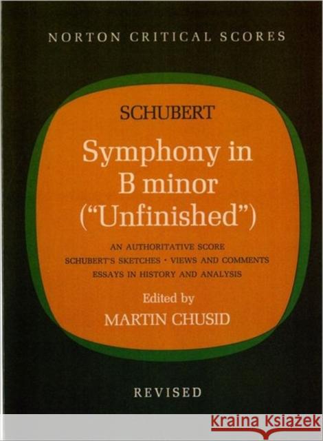 Symphony in B Minor (Unfinished) Schubert, Franz 9780393097313 W. W. Norton & Company - książka