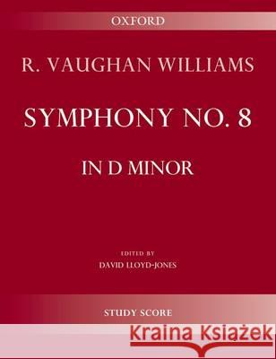 Symphony No. 8: Study Score Ralph Vaughan Williams David Lloyd-Jones  9780193413306 Oxford University Press - książka