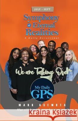 Symphony of Eternal Realities F Asemota 9781088036174 IngramSpark - książka