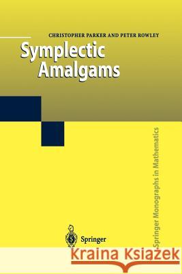 Symplectic Amalgams Christopher Parker Peter Rowley 9781447110880 Springer - książka