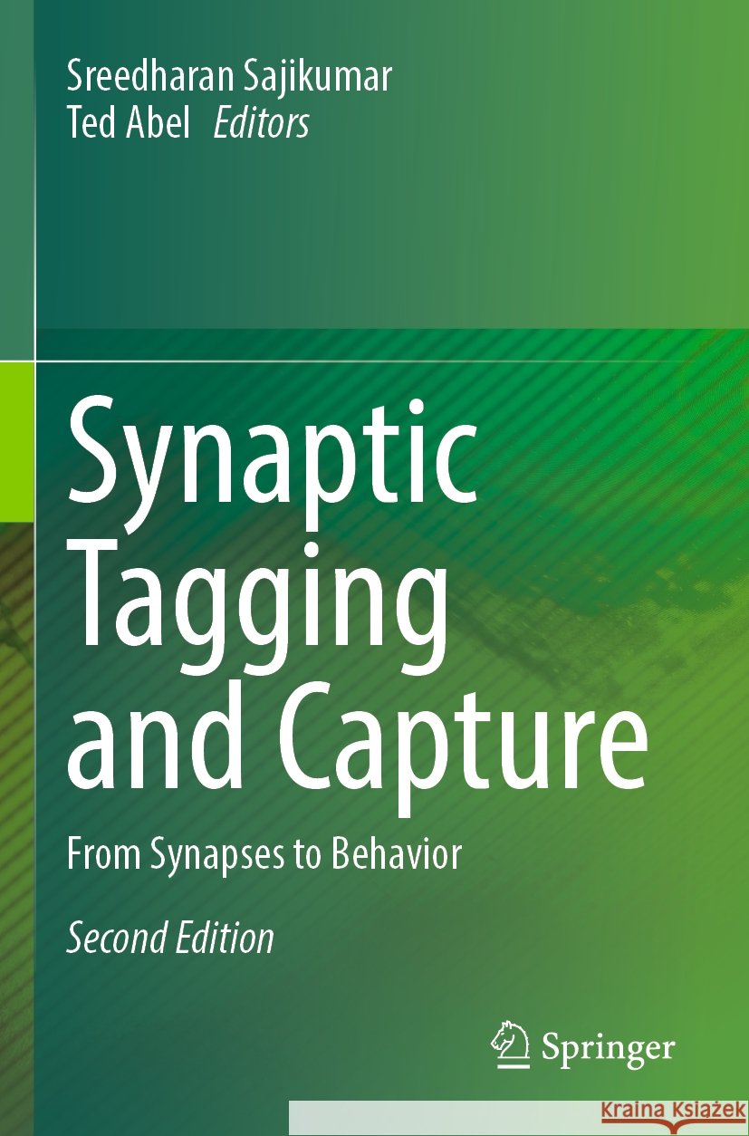 Synaptic Tagging and Capture  9783031548666 Springer International Publishing - książka