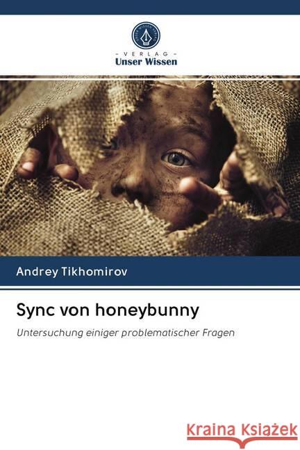Sync von honeybunny Tikhomirov, Andrey 9786202653770 Sciencia Scripts - książka